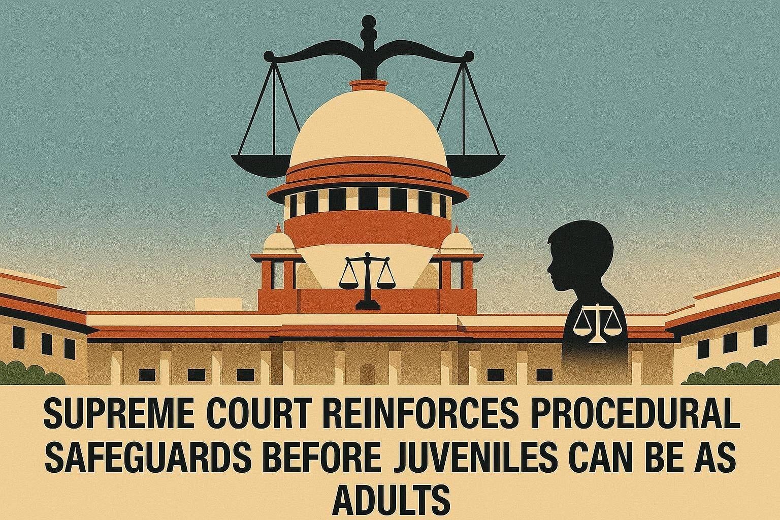 Supreme Court: Children's Court Must Independently Decide Whether Juvenile Should Be Tried as an Adult