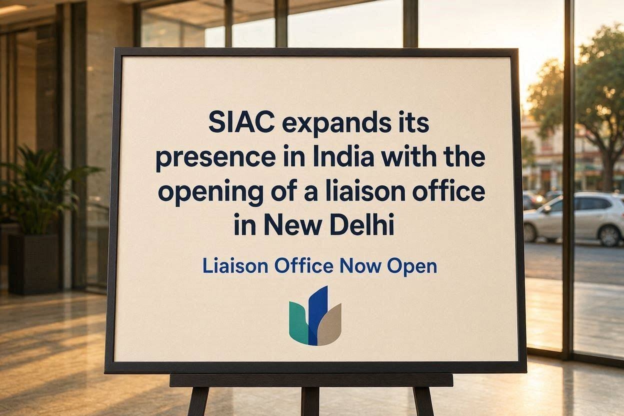 SIAC Opens Delhi Liaison Office